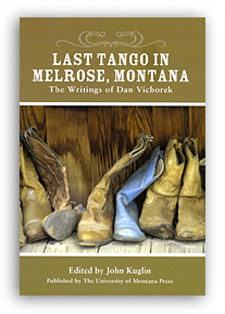 Last Tango in Melrose, Montana align=