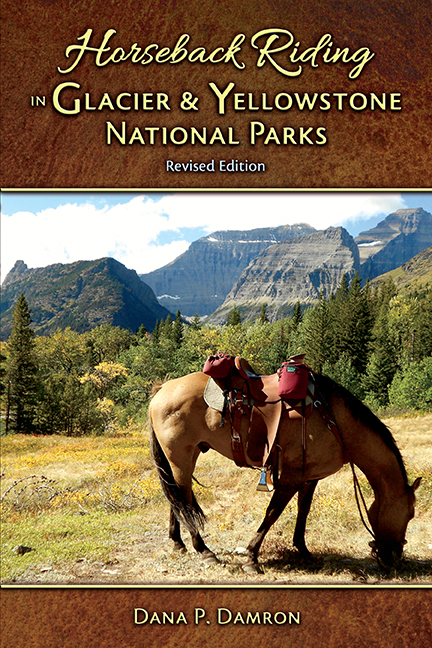 Horseback Riding in Glacier & Yellowstone National Parks (Revised) align=