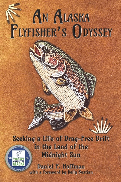An Alaska Flyfisher's Odyssey align=