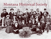 2023 Montana Historical Society Calendar align=
